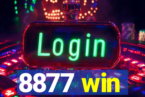 8877 win